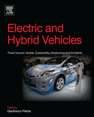 Electric and hybrid vehicles design fundamentals