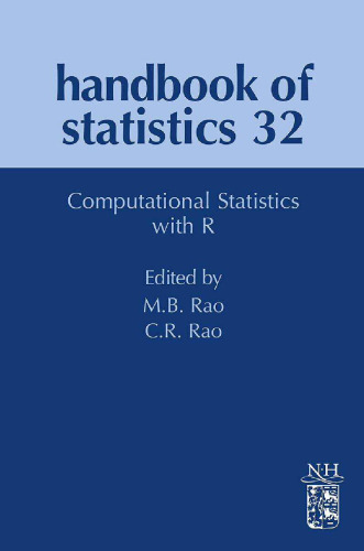 Handbook of Statistics 32 - Computational Statistics with R