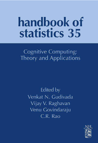 Handbook of Statistics 35: Cognitive Computing: Theory and Applications