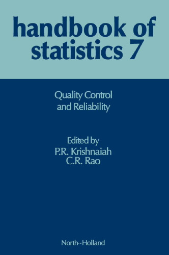 Handbook of Statistics 7: Quality Control and Reliability