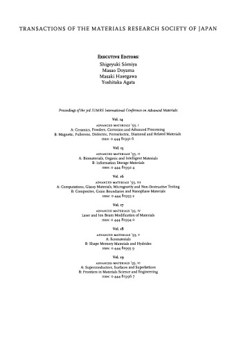 Advanced Materials '93. Ceramics, Powders, Corrosion and Advanced Processing