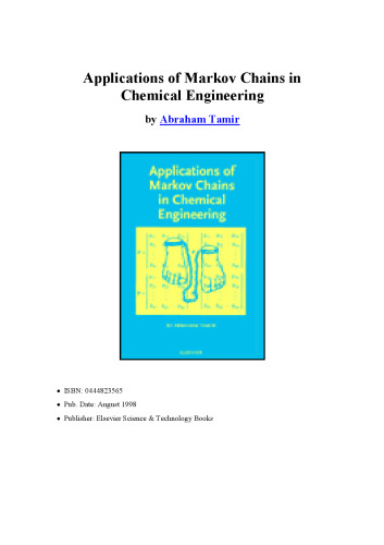 Applications of Markov Chains in Chemical Engineering