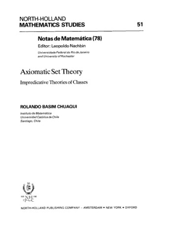Axiomatic set theory: impredicative theories of classes