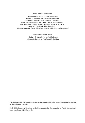 Encyclopedia of public international law / 7 History of International Law, Foundations and Principles of International Law, Sources of International Law, Law of Treaties: Instalment 7