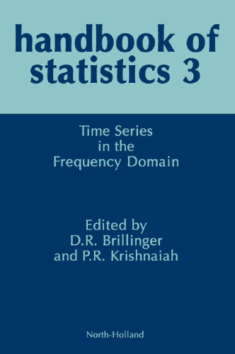 Handbook of Statistics 3: Time Series in the Frequency Domain
