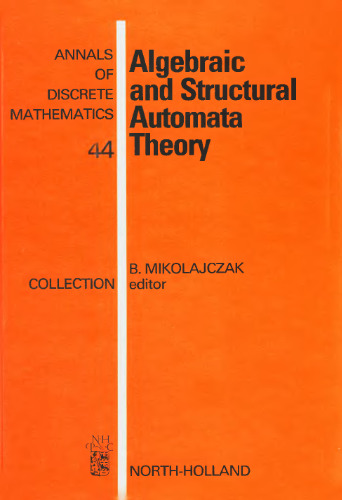 Algebraic and Structural Automata Theory