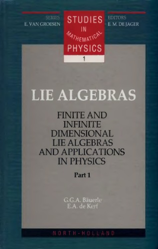 Lie algebras: finite and infinite dimensional, applications in physics.