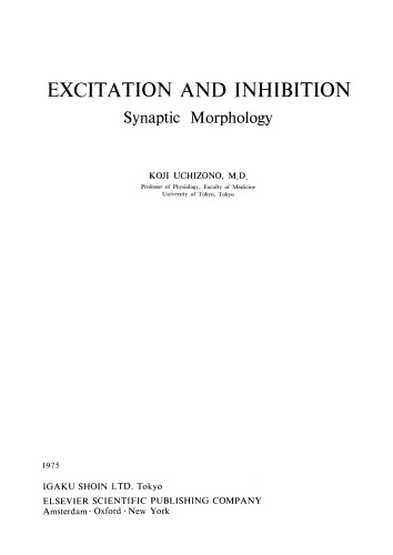 Excitation and Inhibition. Synaptic Morphology