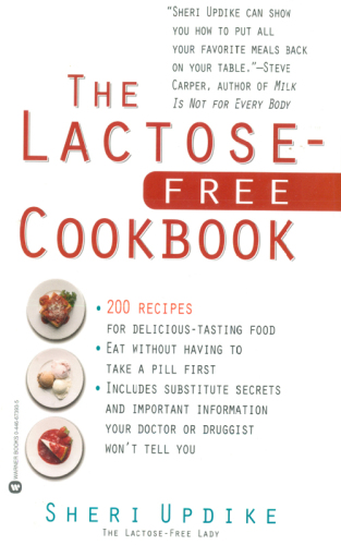 The Lactose-Free Cookbook