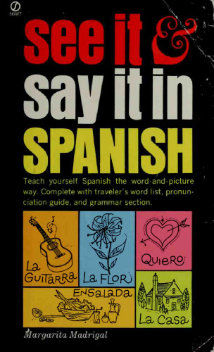 See IT And Say IT in Spanish