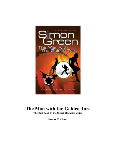 The Man With the Golden Torc (Secret Histories Book 1)