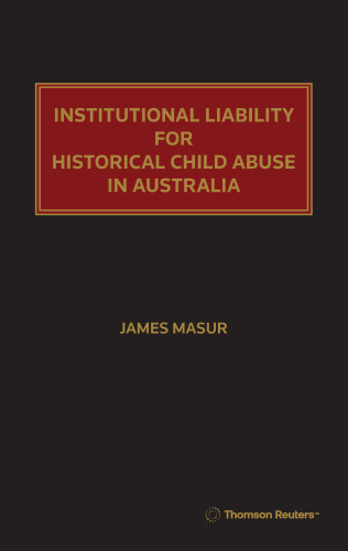 Institutional Liability for Historical Child Abuse in Australia