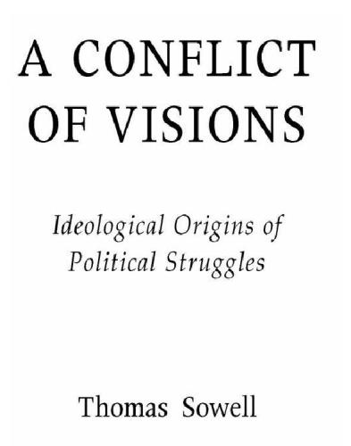 A Conflict of Visions