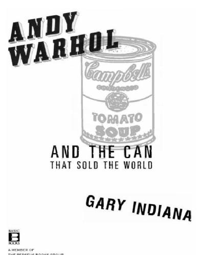 Andy Warhol and the Can that Sold the World