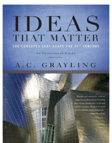 Ideas that matter: the concepts that shape the 21st century