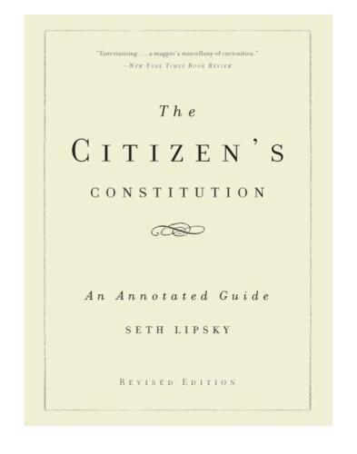 The Citizen's Constitution: An Annotated Guide