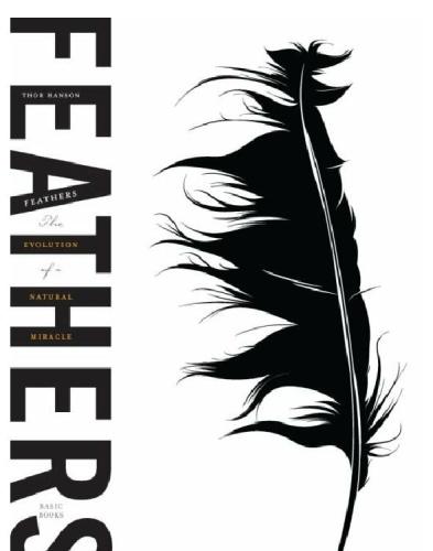 Feathers: the evolution of a natural miracle