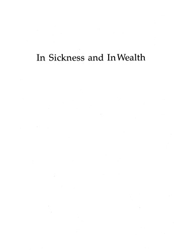In sickness and in wealth: American hospitals in the twentieth century
