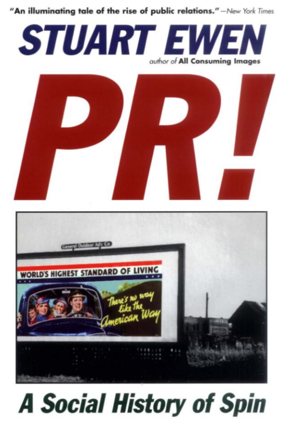 PR!: A Social History of Spin