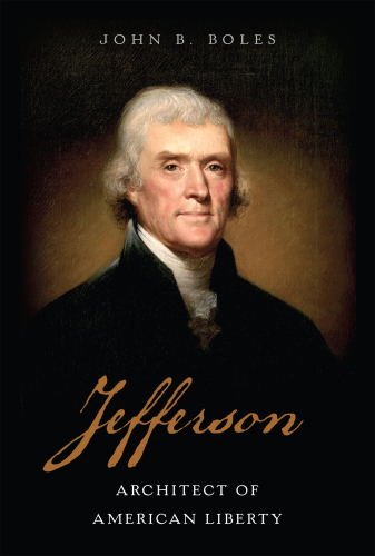 Jefferson: architect of American liberty