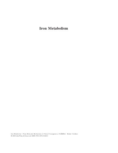 Iron Metabolism: From Molecular Mechanisms to Clinical Consequences, 3rd Edition