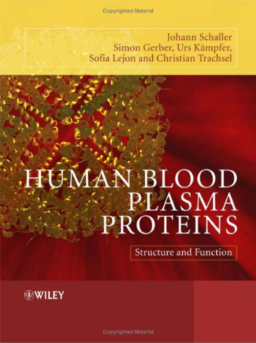 Human Blood Plasma Proteins: Structure and Function