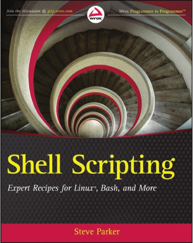Shell scripting: expert recipes for Linux, Bash, and more