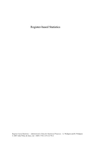 Register-based Statistics: Administrative Data for Statistical Purposes