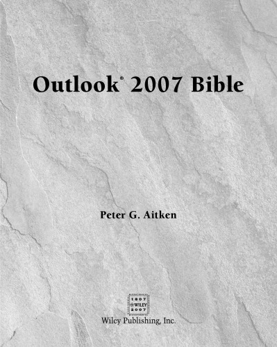 Microsoft Outlook 2007 bible