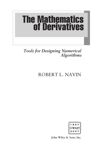 The mathematics of derivatives: tools for designing numerical algorithms