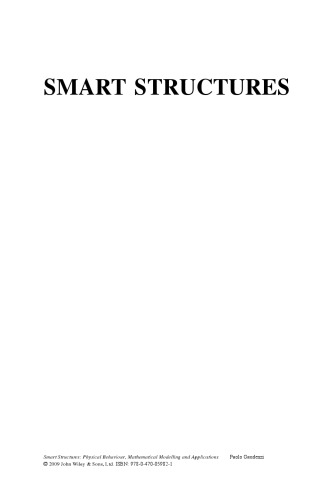 Smart Structures: Physical Behaviour, Mathematical Modelling and Applications