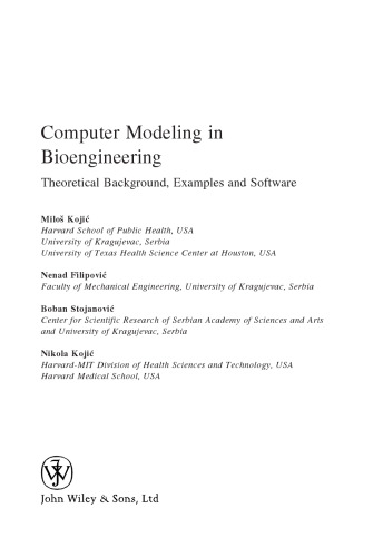 Computer modeling in bioengineering: theoretical background, examples and software
