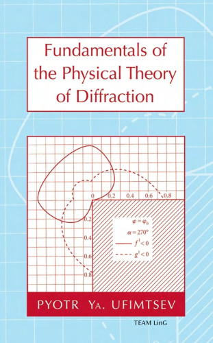 Fundamentals of the physical theory of diffraction