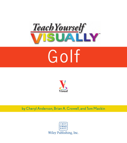 Teach Yourself VISUALLY Golf (Teach Yourself VISUALLY Consumer)