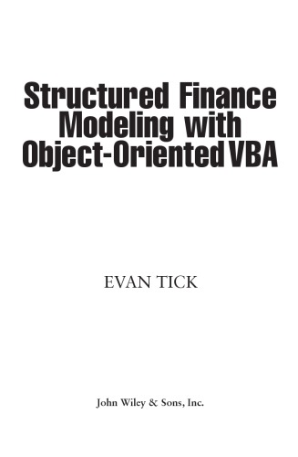 Structured Finance Modeling with Object-oriented VBA