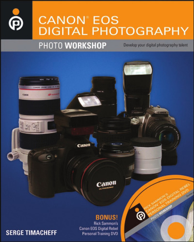 Canon EOS Digital Photography Photo Workshop