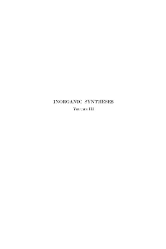 Inorganic Syntheses, Volume 3