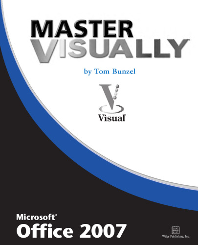 Master visually Microsoft Office 2007