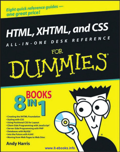 HTML, XHTML, and CSS All-in-One Desk Reference For Dummies