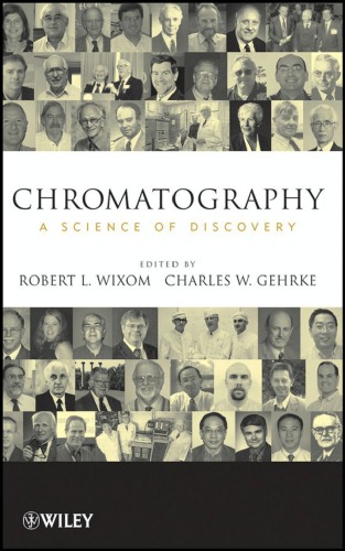 Chromatography: A Science of Discovery