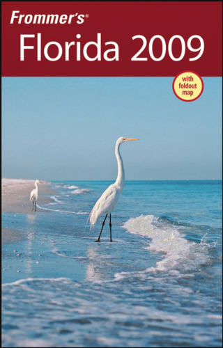 Frommer's Florida 2009 (Frommer's Complete Guides)