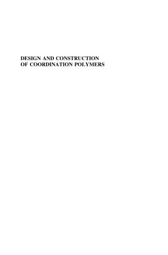 Design and Construction of Coordination Polymers