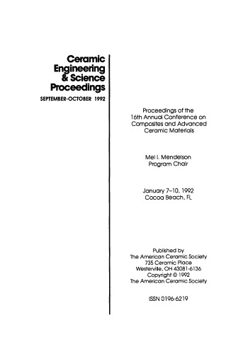 Proceedings of the 16th Annual Conference on Composites and Advanced Ceramic Materials, Part 2 of 2: Ceramic Engineering and Science Proceedings, Volume 13, Issue 9/10