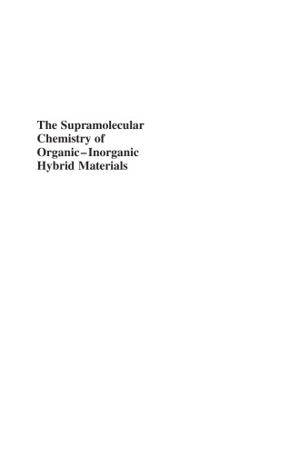 The Supramolecular Chemistry of Organic-Inorganic Hybrid Materials
