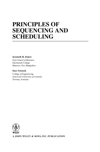 Principles of sequencing and scheduling