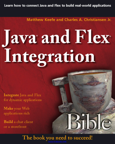 Java and Flex Integration Bible