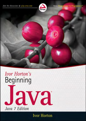 Beginning Java, (Java 7 Edition) - Ivor Horton