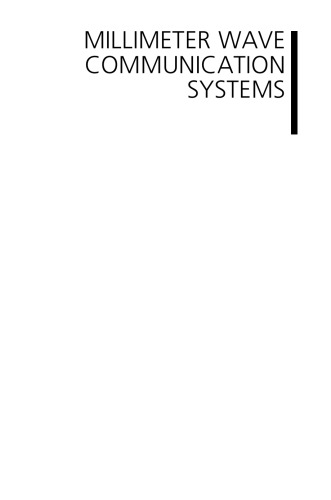 Millimeter Wave Communication Systems