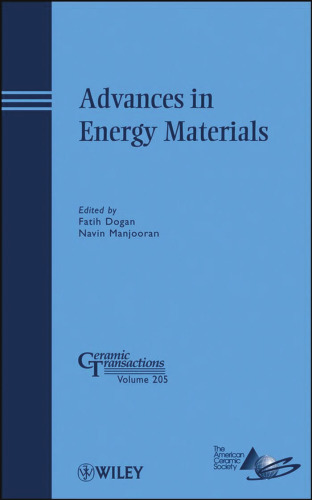 Advances in Energy Materials: Ceramic Transactions, Volume 205 (Ceramic Transactions Series)