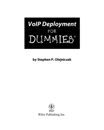 VoIP deployment for dummies